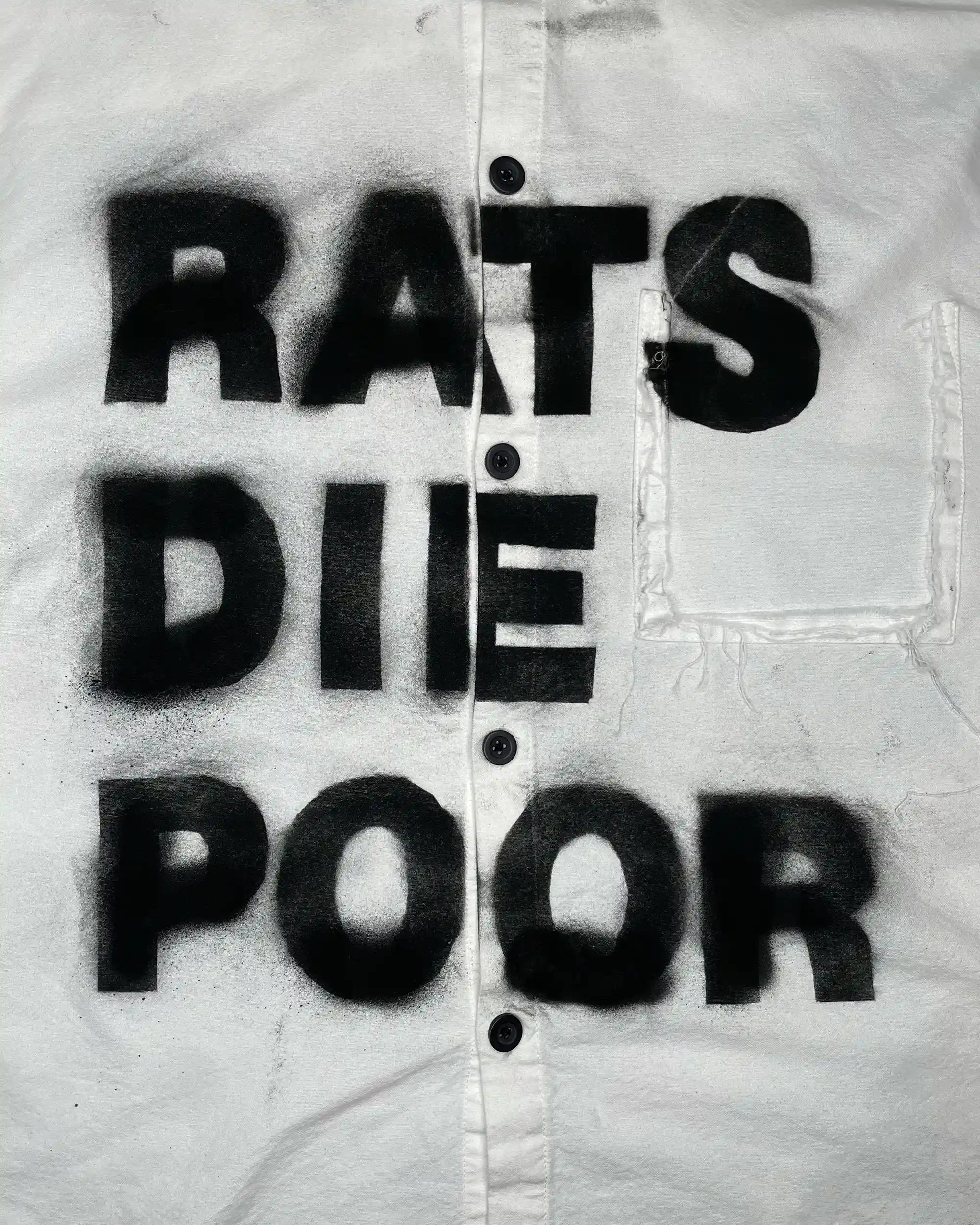 Rats Die Poor Shirt